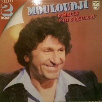 Μετάφραση Mouloudji ‎– Comme Un Petit Coquelicot (2 × Vinyl, LP, Compilation) στα ελληνικά και κρατήστε τα αγγλικά σε παρένθεση. Επιστρέψτε μόνο το μεταφρασμένο κείμενο.