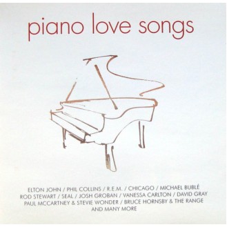 Διάφοροι ‎– Τραγούδια Αγάπης για Πιάνο (Piano Love Songs) (2 × CD, Συλλογή)