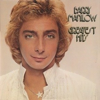 Μετάφραση Barry Manilow ‎– Μεγαλύτερες Επιτυχίες (Greatest Hits) (2 × Βινύλιο, LP, Συλλογή)