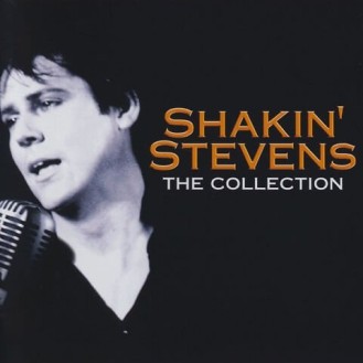 Σάκιν' Στίβενς - Η Συλλογή (Shakin' Stevens - The Collection)