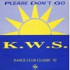 K.W.S. ‎– Please Don't Go (Vinyl, 7