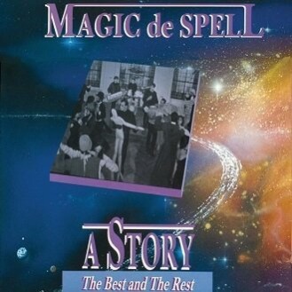 Μετάφραση Magic De Spell ‎– A Story - The Best And The Rest (2 × Vinyl, LP, Compilation) στα ελληνικά.