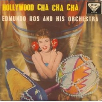 Εντμούντο Ρος και η Ορχήστρα του - Hollywood Cha Cha Cha - Τόμος 4 (Βινύλιο, 7