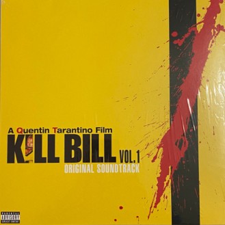 Various - Kill Bill Vol. 1 - Αρχικό Σάουντρακ (Βινύλιο, LP, Συλλογή)