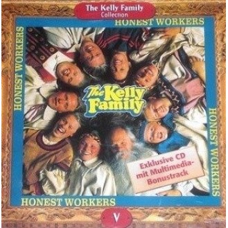 Το Kelly Family - Ειλικρινείς Εργάτες (CD, Άλμπουμ)