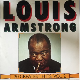 20 μεγαλύτερες επιτυχίες του Louis Armstrong - Τόμος 2 (Βινύλιο, LP, Συλλογή)