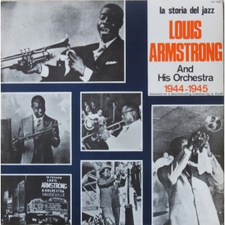 Louis Armstrong και η ορχήστρα του - 1944 - 1945 (Βινύλιο, LP, Συλλογή)