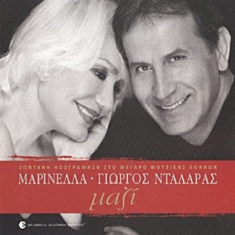 Marinella • Giorgos Dalaras – Mazí - Zontaní Ichográfisi Sto Mégaro Mousikís Athinón (CD, Album)