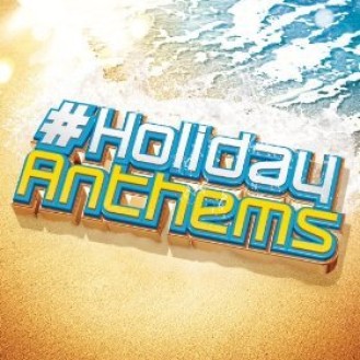 ΥΜΝΟΙ ΔΙΑΚΟΠΩΝ / ΔΙΑΦΟΡΟΙ ΚΑΛΛΙΤΕΧΝΕΣ (HOLIDAY ANTHEMS / VARIOUS ARTISTS)